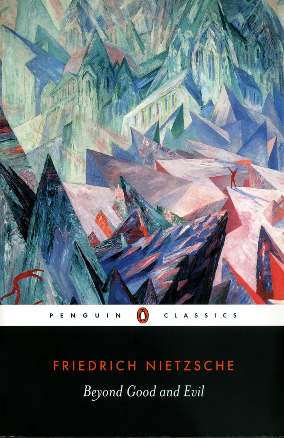 Beyond Good and Evil (Penguin Classics) by Friedrich Nietzsche