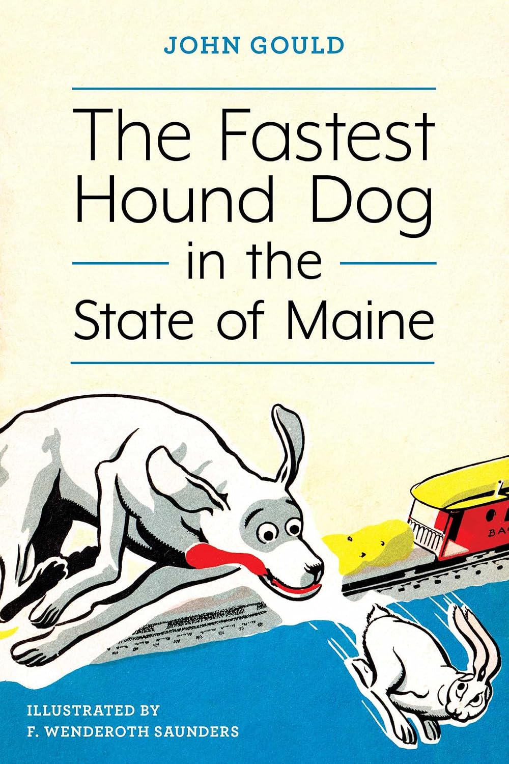 The Fastest Hound Dog in the State of Maine by John Gould