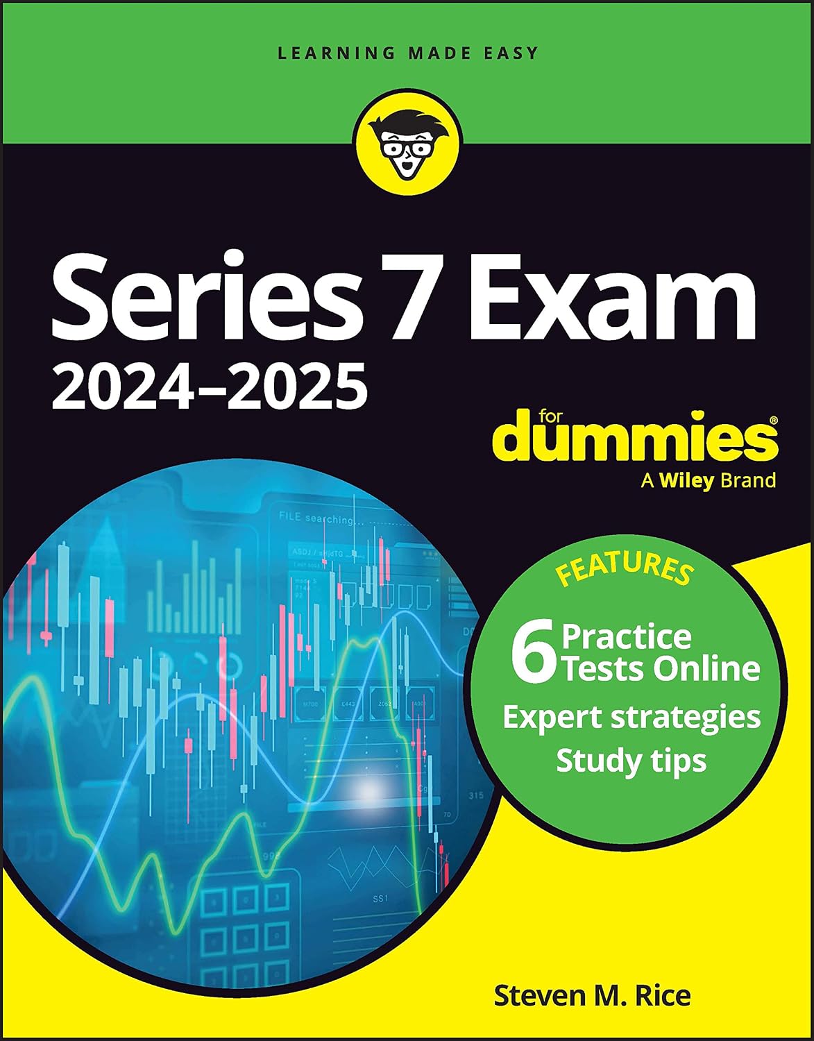 Series 7 Exam 2024-2025 For Dummies: Book + 6 Practice Tests Online by Steven M. Rice