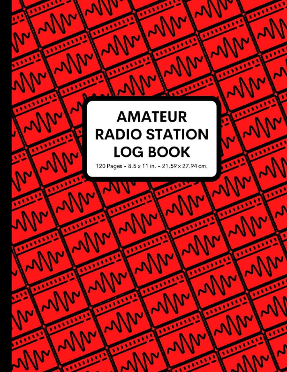 Amateur Radio Station Log Book: 120 Sheets (8.5 x 11) by Warehouse Press