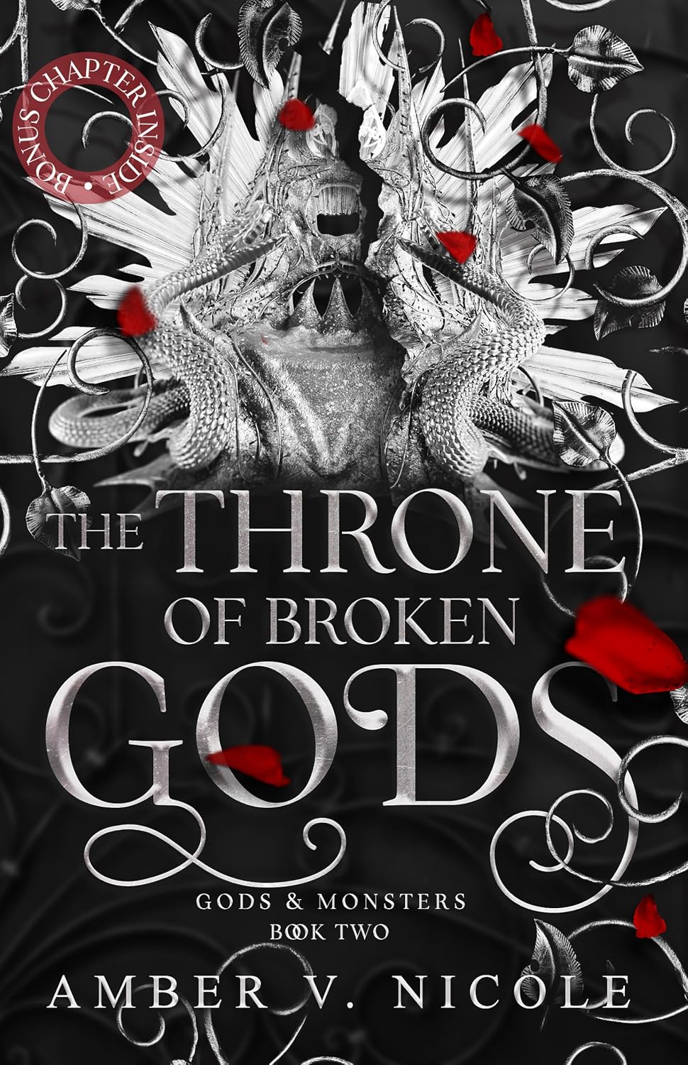Headline Eternal The Throne of Broken Gods The MUST-READ second book in Amber Nicoles dark romantasy series! (Gods and Monsters). by Amber V. Nicole