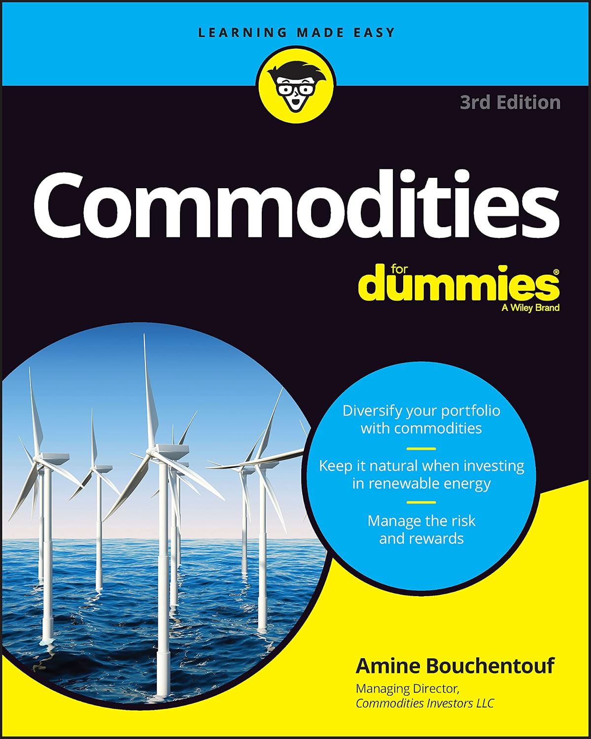 Commodities For Dummies (For Dummies (Business & Personal Finance)) by Amine Bouchentouf