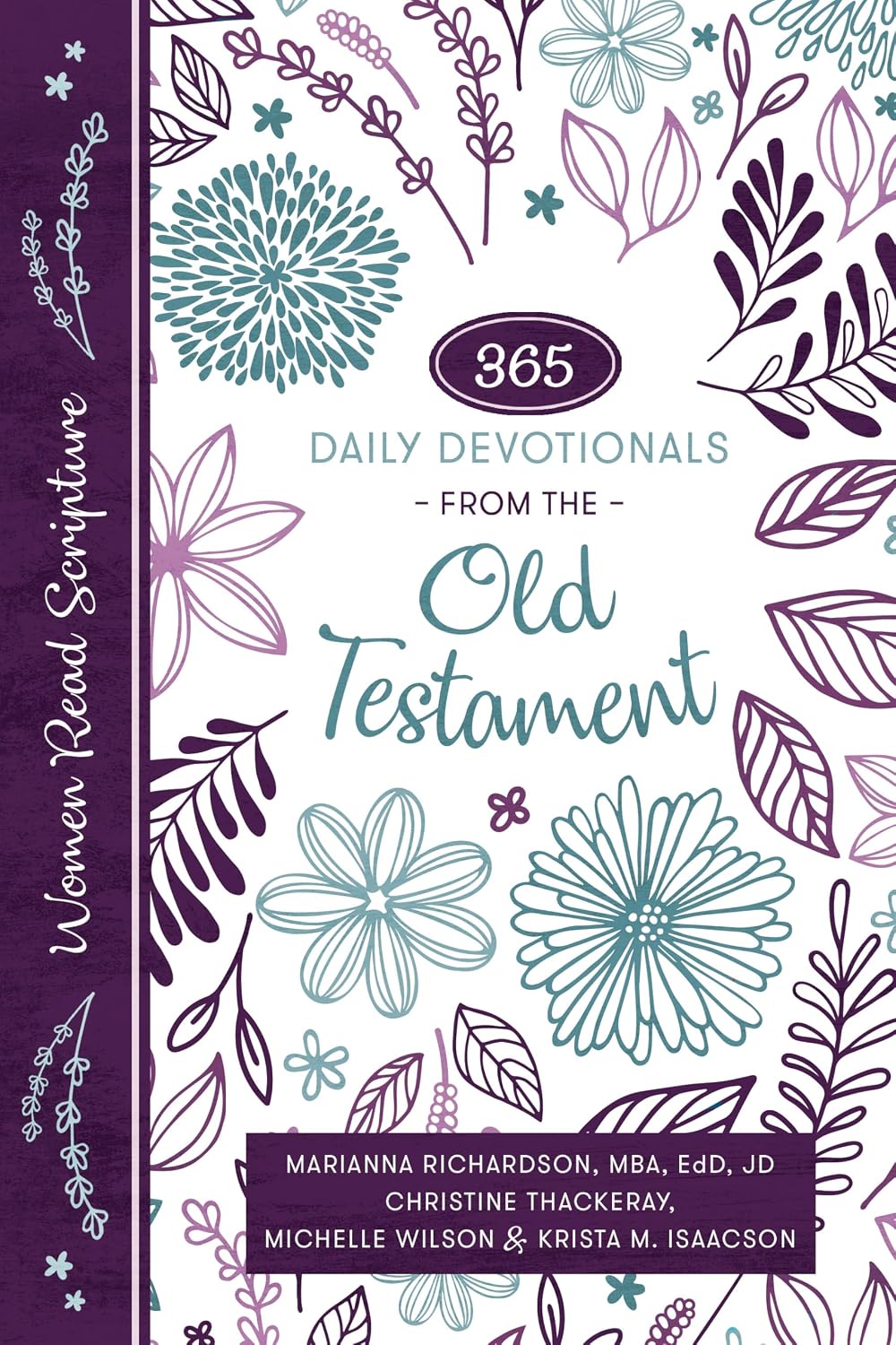 Women Read Scripture: 365 Daily Devotionals from the Old Testament by Krista Isaacson