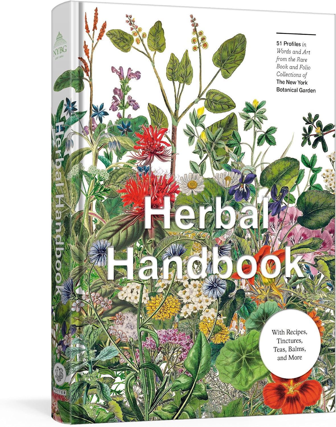 Herbal Handbook: 50 Profiles in Words and Art from the Rare Book Collections of The New York Botanical Garden by The New York Botanical Garden
