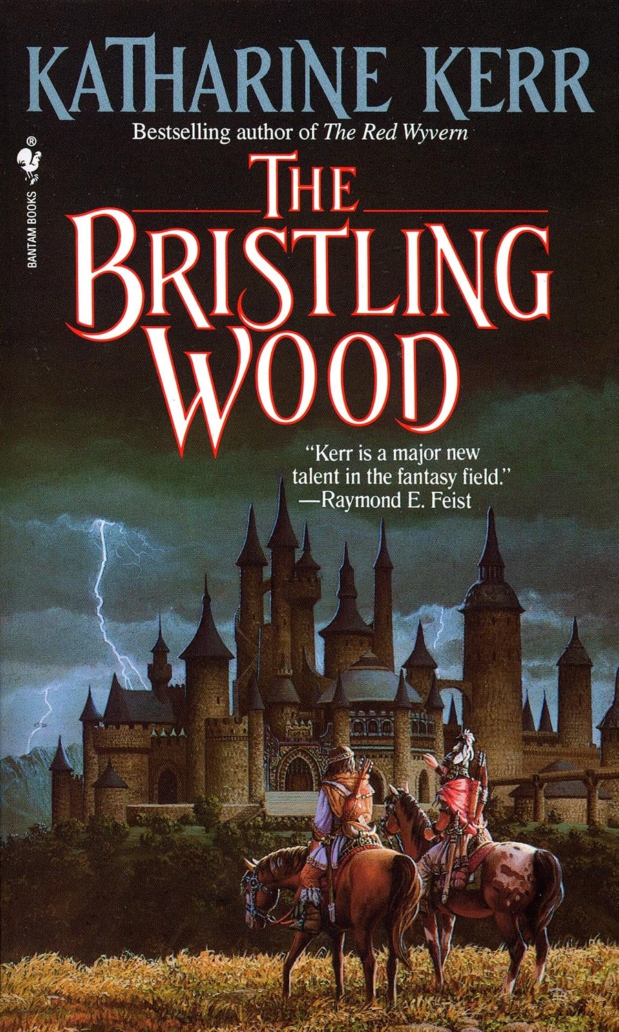 The Bristling Wood (Deverry Series, Book Three) by Katharine Kerr