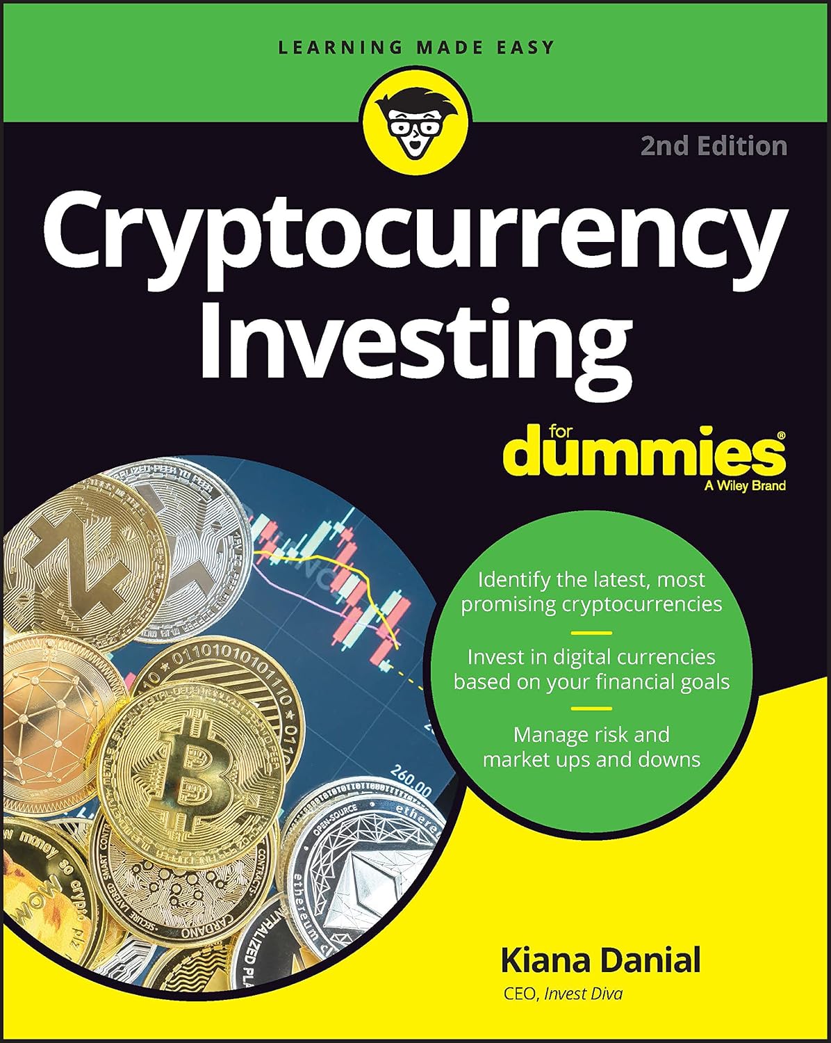 Cryptocurrency Investing For Dummies (For Dummies (Business & Personal Finance)) by Kiana Danial