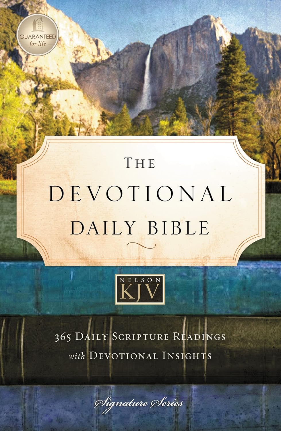 The Devotional Daily Bible: 365 Daily Scripture Readings with Devotional Insights: King James Version (Signature Series) by Thomas Nelson Publishers