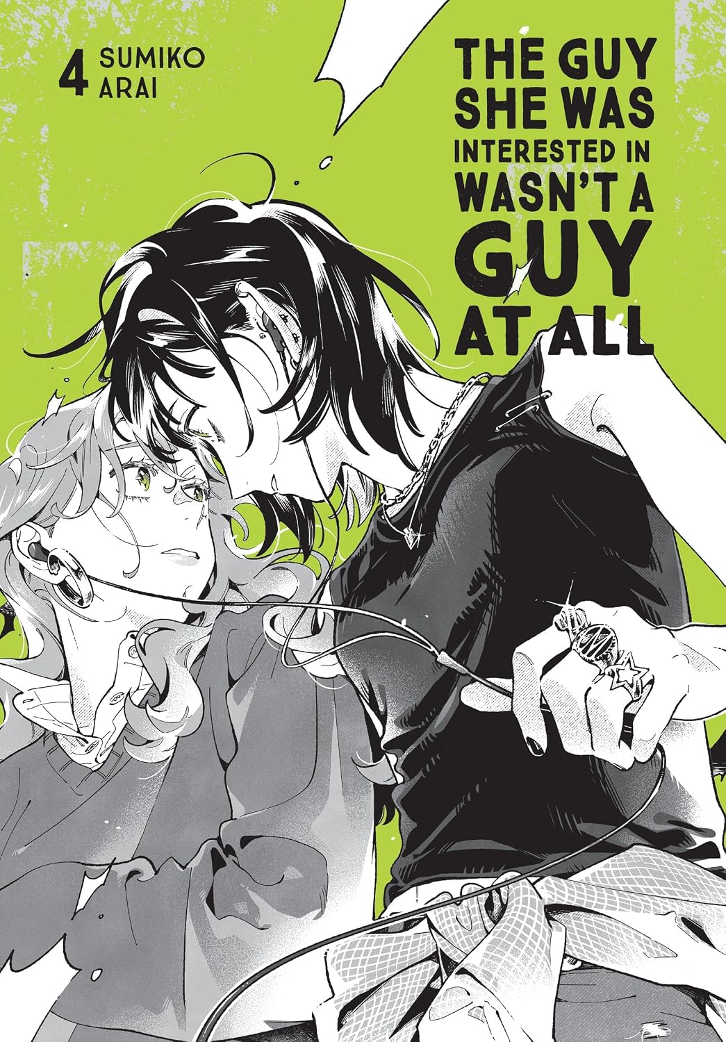The Guy She Was Interested In Wasn't a Guy at All, Vol. 4 (Volume 4) by Sumiko Arai