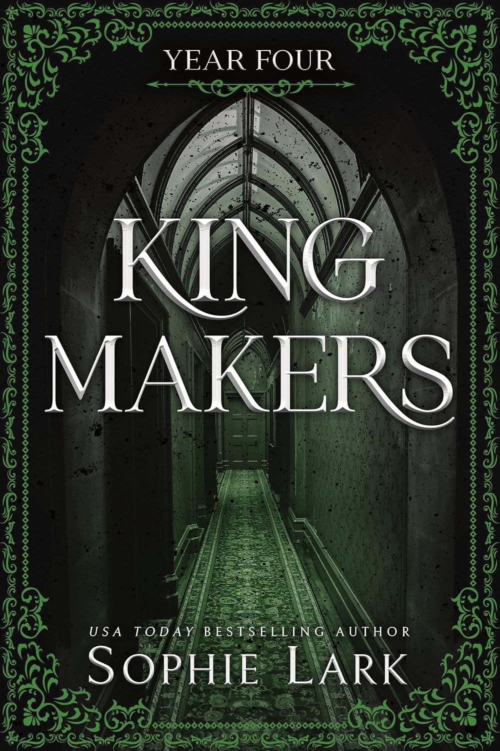 Kingmakers: Year Four (Standard Edition) by Sophie Lark