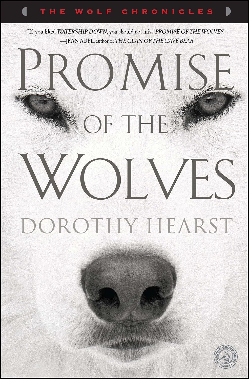 Promise of the Wolves: A Novel (Wolf Chronicles (Paperback)) by Dorothy Hearst