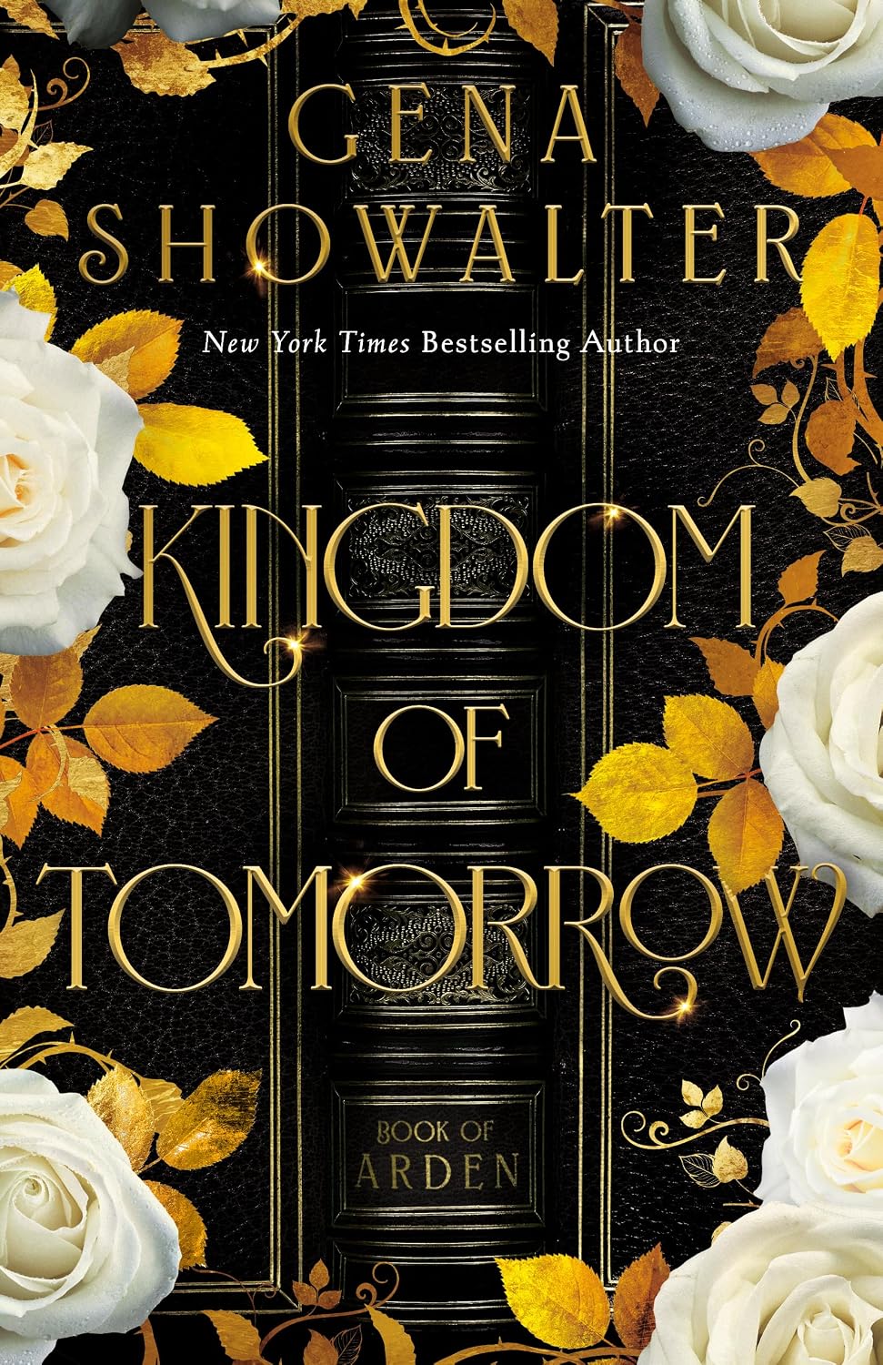 Kingdom of Tomorrow (Book of Arden) by Gena Showalter