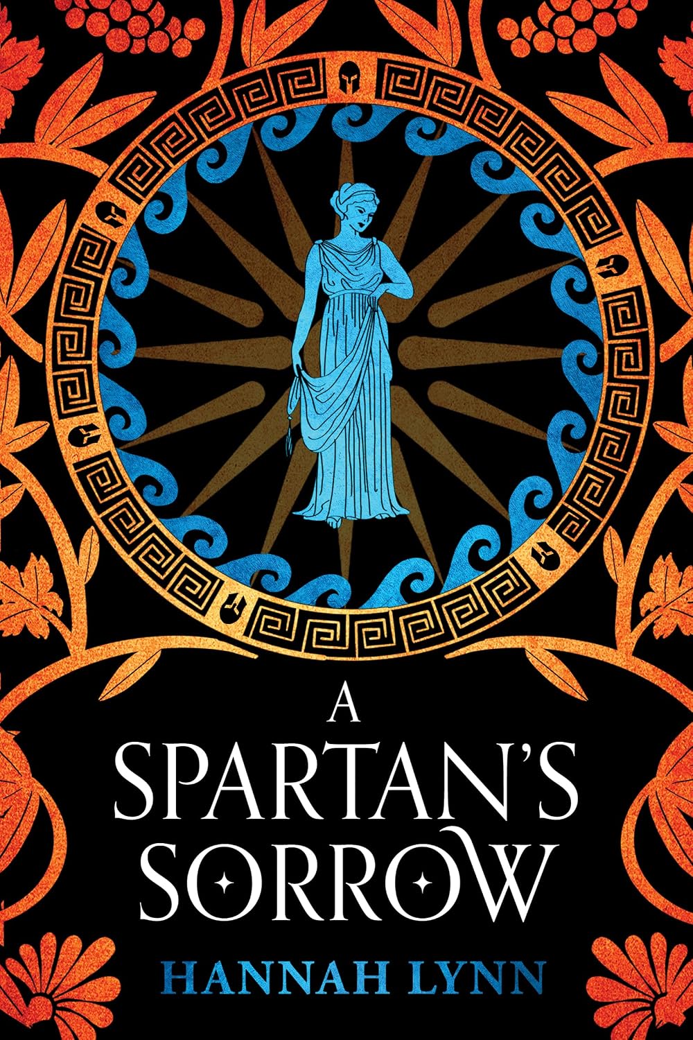 A Spartan's Sorrow by Hannah Lynn