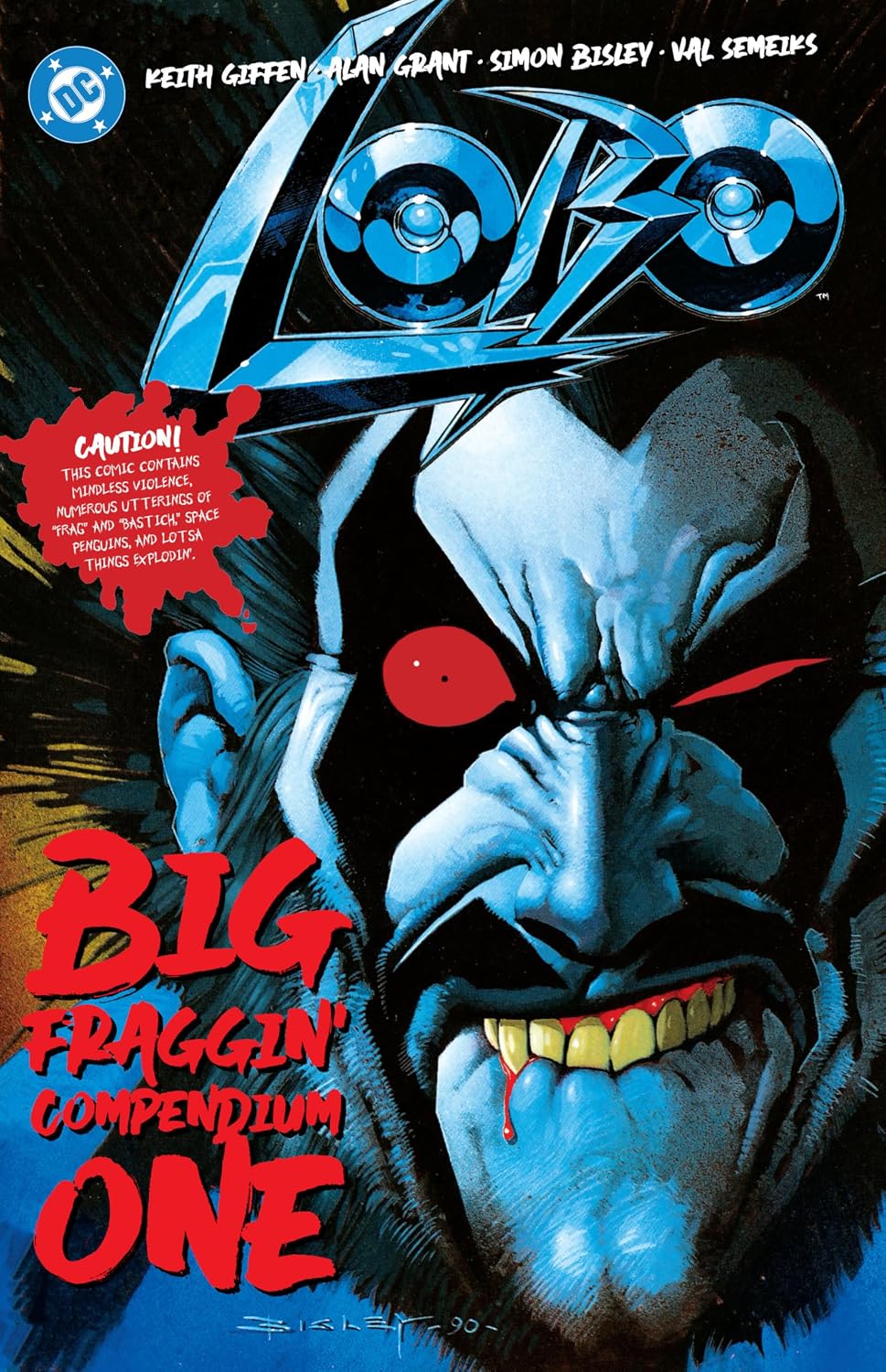 Lobo Big Fraggin Compendium Book One (DC Lobo) by Keith Giffen