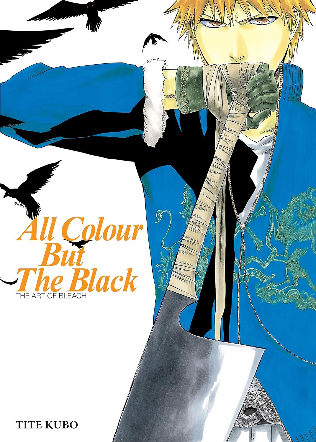All Colour but the Black: The Art of Bleach by Tite Kubo
