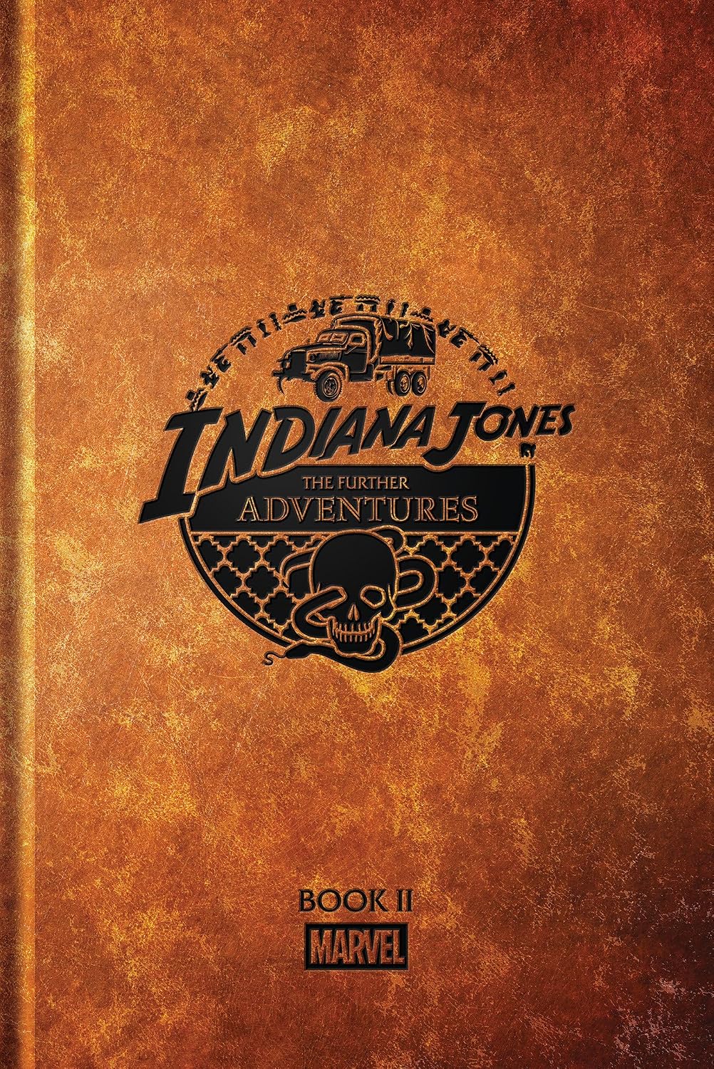 Indiana Jones: The Further Adventures Book II by David Michelinie