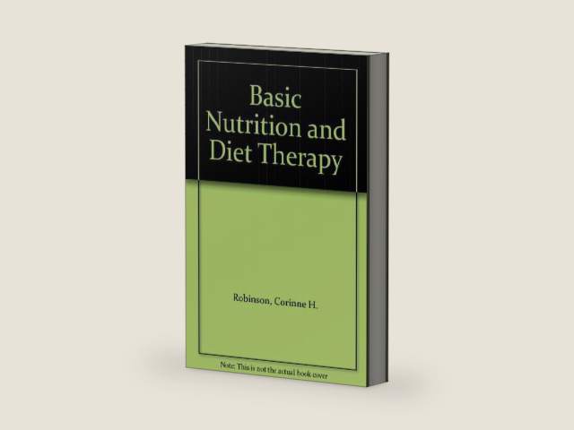 Basic Nutrition and Diet Therapy by Corinne H. Robinson