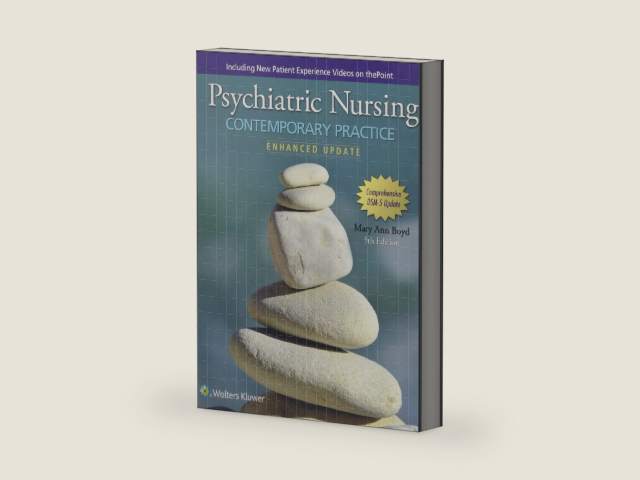 Psychiatric Nursing: Contemporary Practice by R.N. Boyd, Mary Ann, Ph.D.