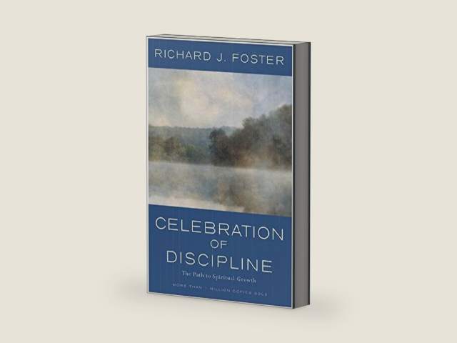 Celebration of Discipline: The Path to Spiritual Growth by Foster, Richard J. [HarperSanFrancisco, 2002] ( Hardcover ) 3rd edition [Hardcover] by Richard J. Foster