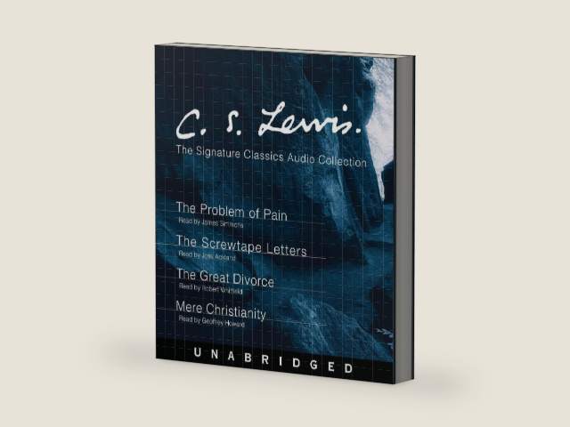 C.S. Lewis: The Signature Classics Audio Collection: The Problem of Pain, The Screwtape Letters, The Great Divorce, Mere Christianity by C. S. Lewis