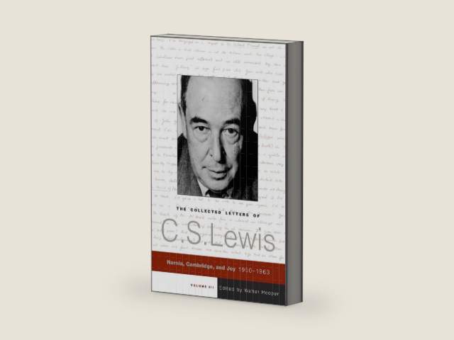 The Collected Letters of C.S. Lewis, Volume 3: Narnia, Cambridge, and Joy, 1950 - 1963 by C. S. Lewis