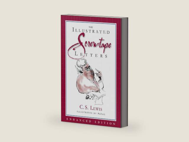 The Screwtape Letters (Enhanced Special Illustrated Edition) by C. S. Lewis