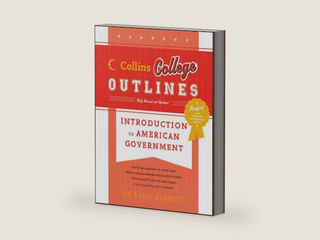 Introduction to American Government (Collins College Outlines) by Larry Elowitz