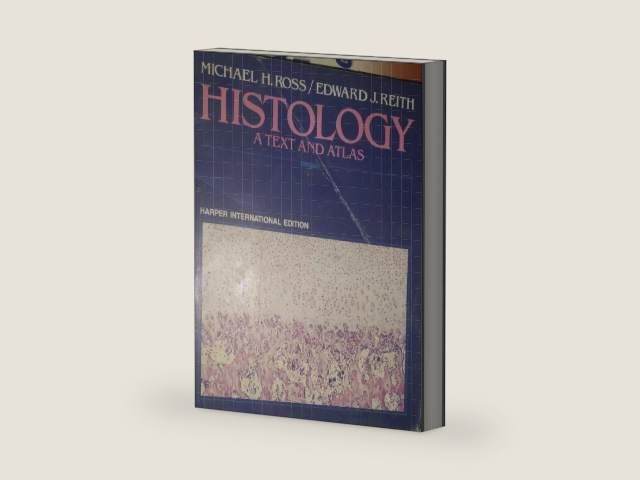 Histology: A Text and Atlas by Michael H. Ross