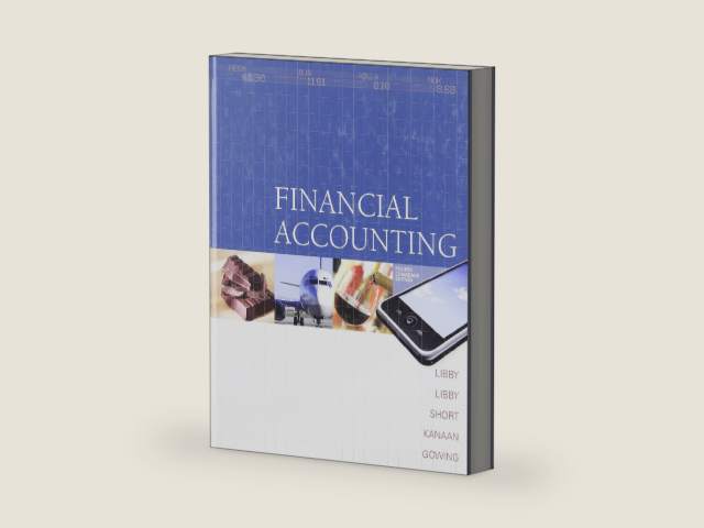 Financial Accounting with Connect Access Card, Fourth CDN Edition by Robert Libby