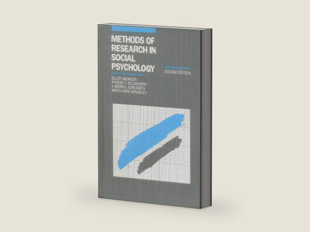 Methods of Research In Social Psychology by Elliot Aronson