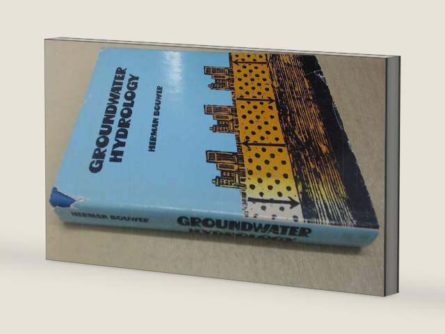 Groundwater Hydrology (McGraw-Hill Series in Water Resources and Environmental Engineering Series) by Herman Bouwer