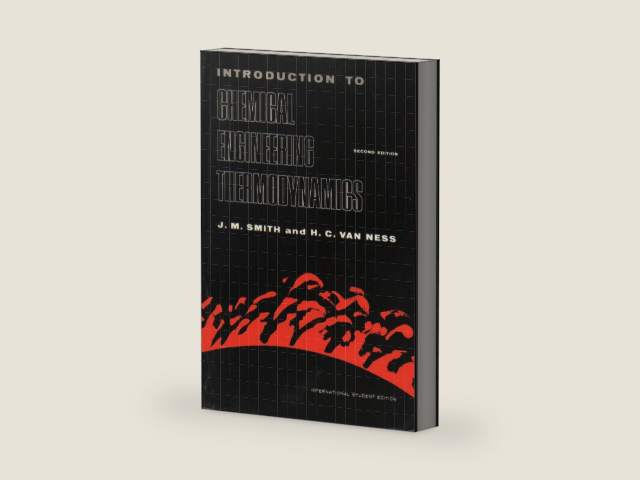 Introduction to Chemical Engineering Thermodynamics by H.C. Smith, J.M. & Van Ness