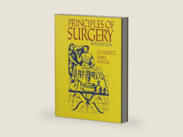 Principles of Surgery by Seymour I. Schwartz