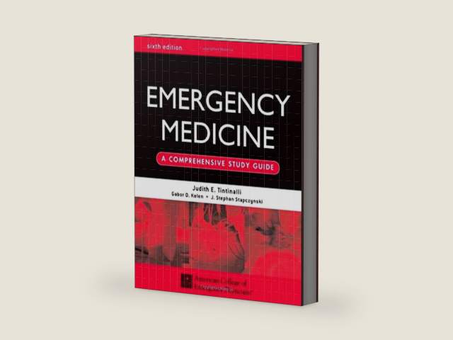 Emergency Medicine: A Comprehensive Study Guide 6th edition by Judith E Tintinalli