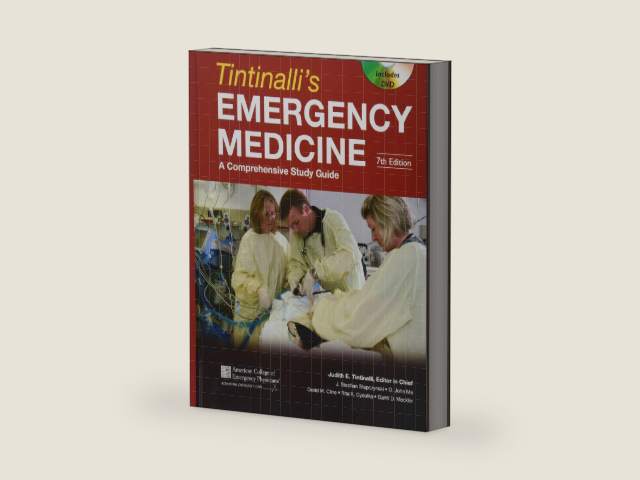Tintinalli's Emergency Medicine: A Comprehensive Study Guide, Seventh Edition by Judith E. Tintinalli; J. Stephan Stapczynski; O.Jo
