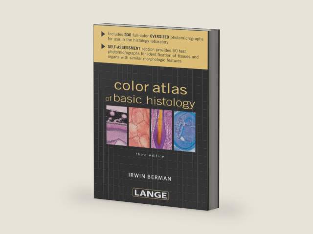 Color Atlas of Basic Histology (LANGE Basic Science) by Irwin Berman