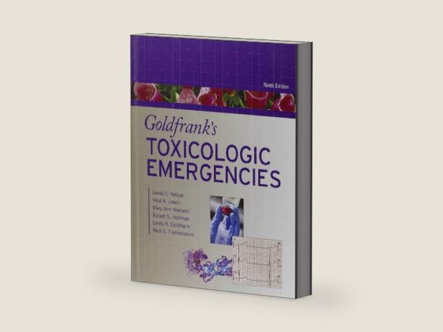 Goldfrank's Toxicologic Emergencies, Ninth Edition by Lewis Nelson