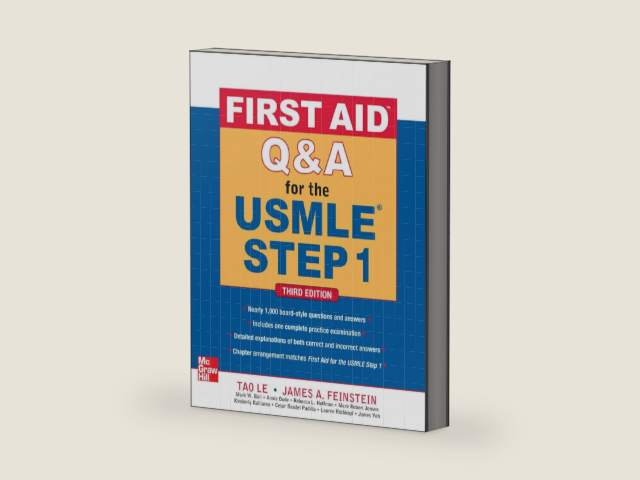 First Aid Q&A for the USMLE Step 1, Third Edition (First Aid USMLE) by Tao Le