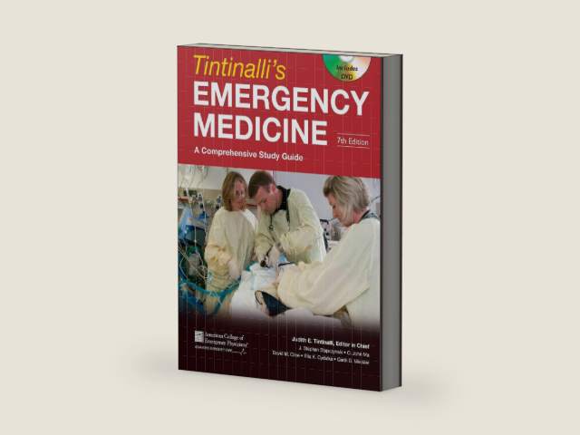 Tintinalli's Emergency Medicine: A Comprehensive Study Guide by Judith E. Tintinalli