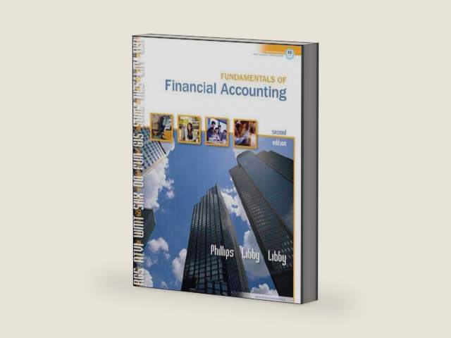 Fundamentals of Financial Accounting w/Landry’s Restaurants, Inc 2005 Annual Report by Fred Phillips
