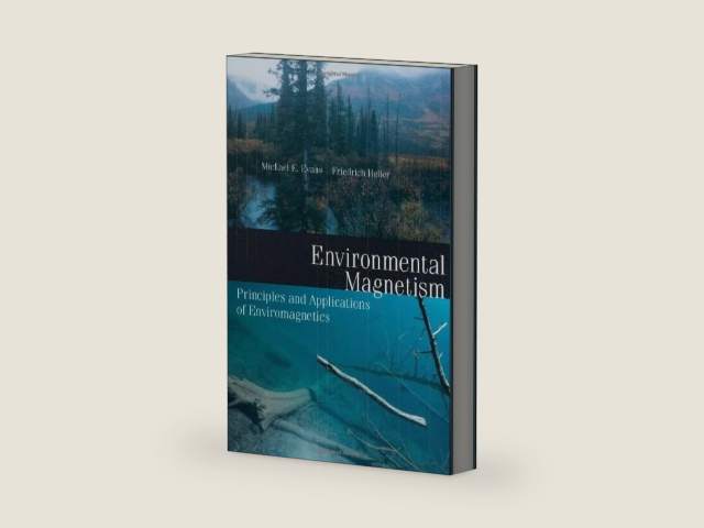 Environmental Magnetism: Principles and Applications of Enviromagnetics (ISSN Book 86) (Volume 86) by Mark Evans