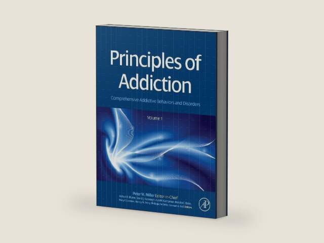 Principles of Addiction: Comprehensive Addictive Behaviors and Disorders, Volume 1 by Peter M. Miller