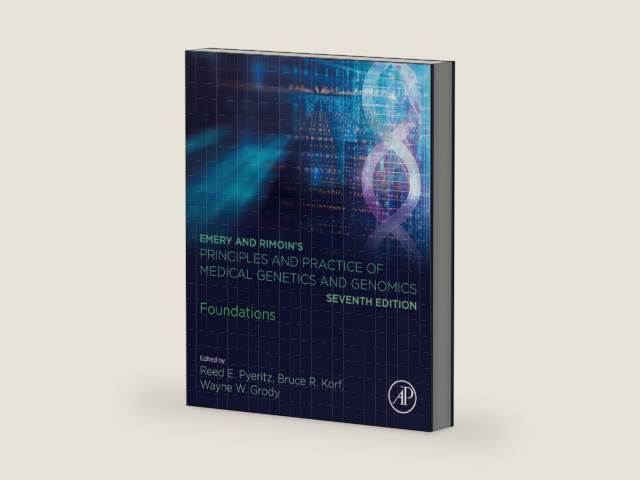 Emery and Rimoin's Principles and Practice of Medical Genetics and Genomics: Foundations by Reed E. Pyeritz