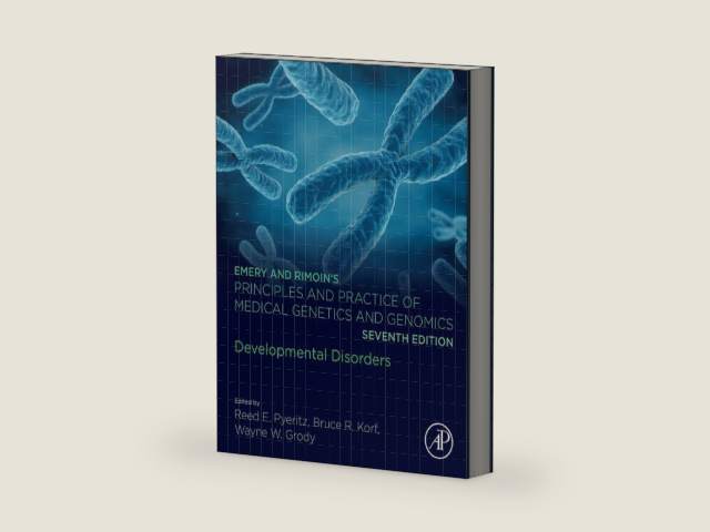 Emery and Rimoin's Principles and Practice of Medical Genetics and Genomics: Developmental Disorders by Reed E. Pyeritz