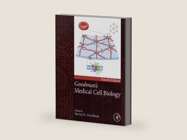 Goodman's Medical Cell Biology by Steven R. Goodman MD