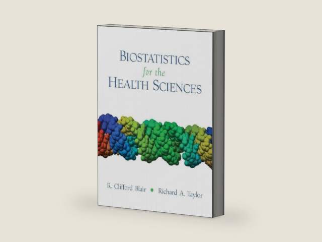 Biostatistics for the Health Sciences by R. Blair