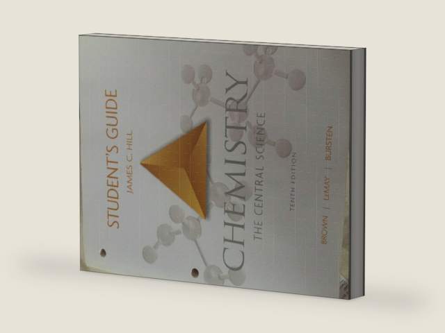 Student's Guide, Chemistry: The Central Science by James C. Hill