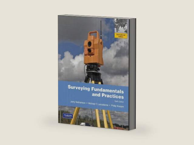 Surveying Fundamentals and Practices by Jerry A. Nathanson
