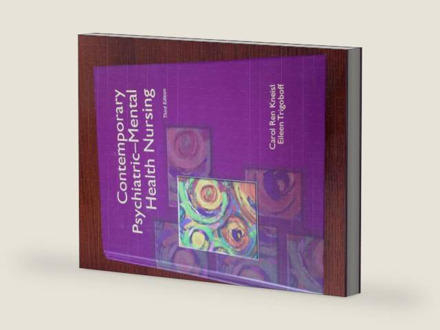 Contemporary Psychiatric-Mental Health Nursing (3rd Edition) by Carol Ren Kneisl