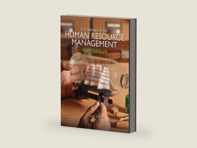 Framework for Human Resource Management, A by Gary Dessler