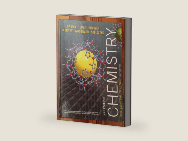 Chemistry - The Central Science - AP Edition by Jr.; Bruce E. Bursten; Catherine J. Murphy; Theodore L. Brown; H. Eugene LeMay